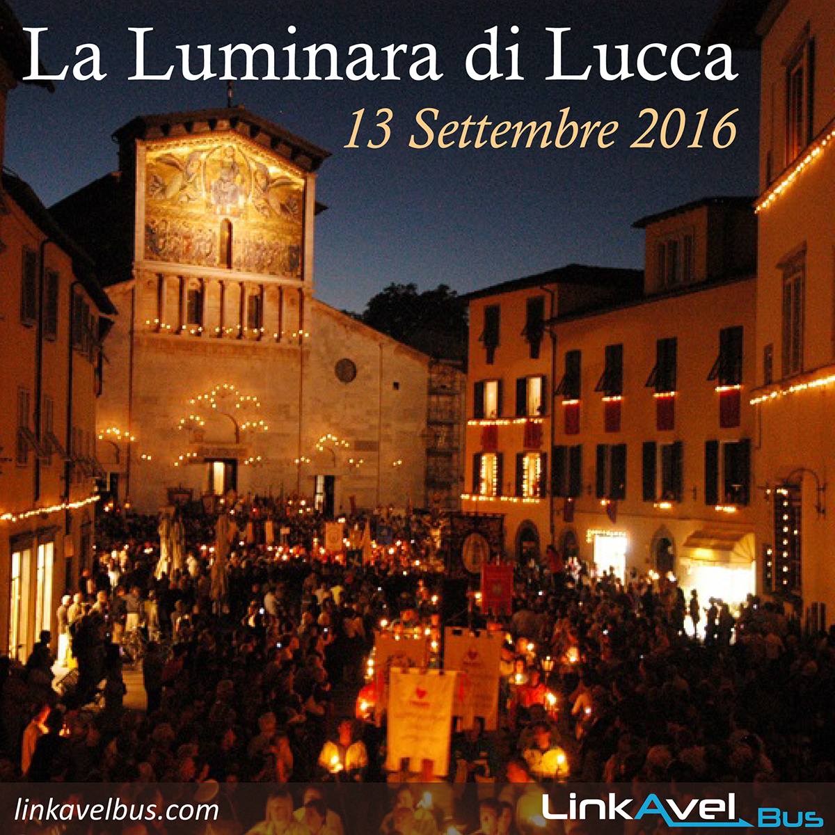 La Luminara di Lucca. Bus verso Lucca Linkavel
