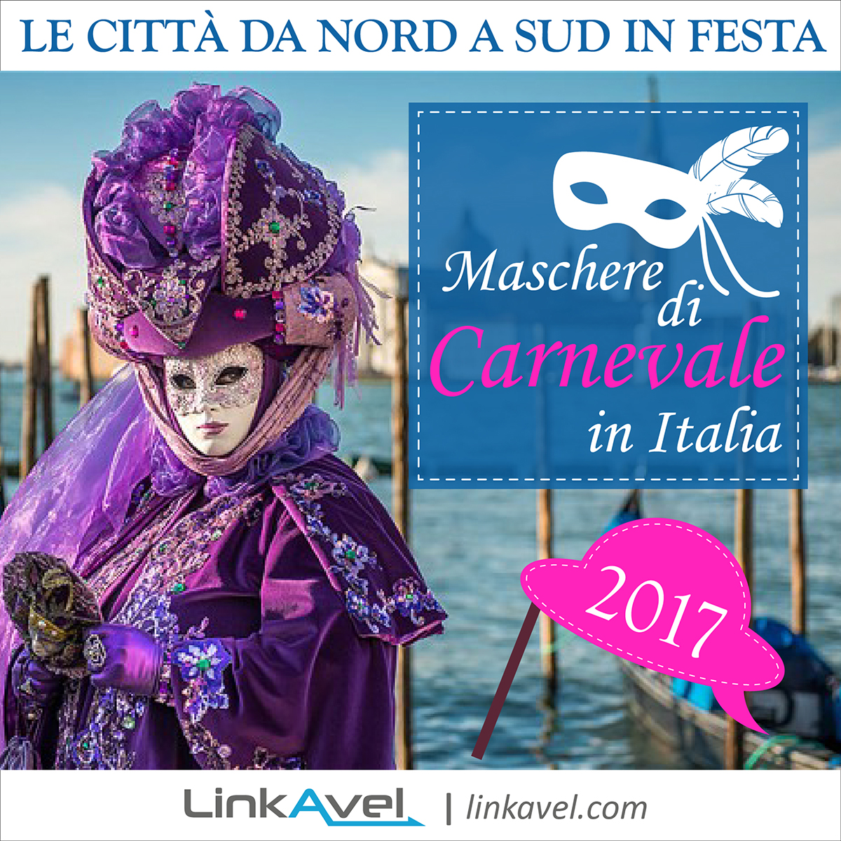 Maschere Carnevale in Italia, città in festa 2017